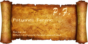 Potyondi Ferenc névjegykártya